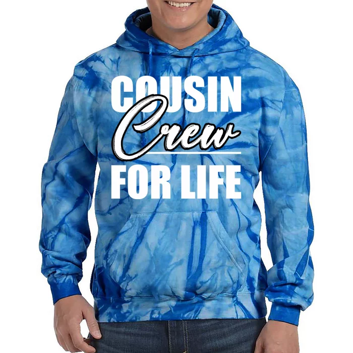 Best Cousin Crew For Life Cousin Crew Big Cousin Crew Cool Gift Tie Dye Hoodie