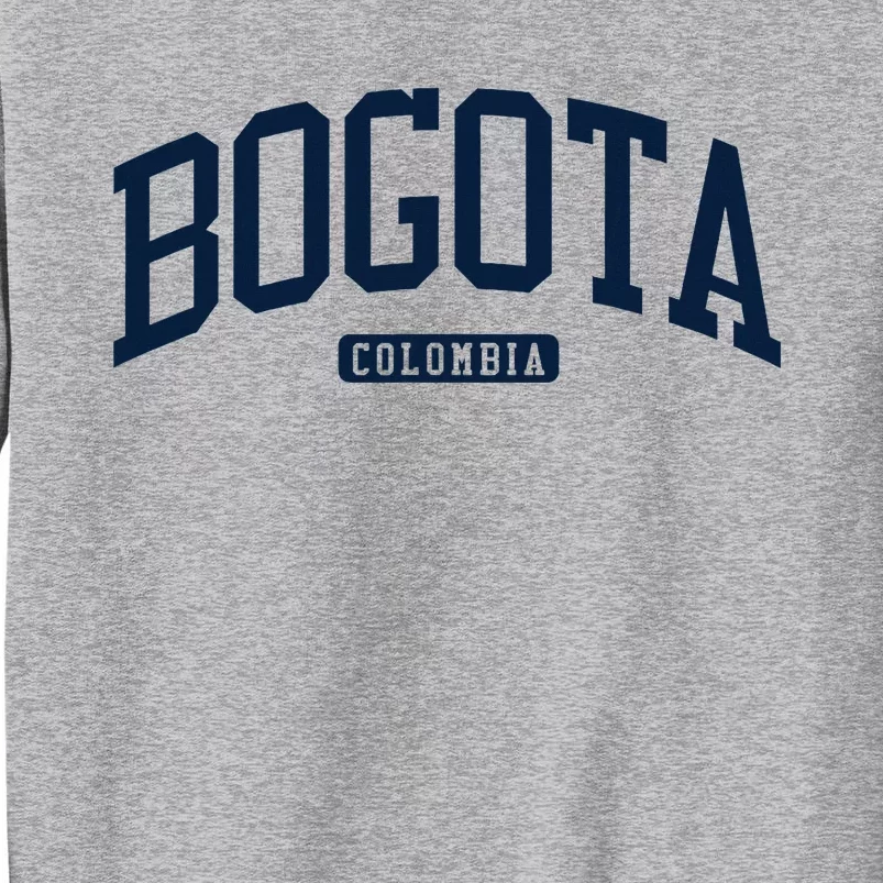 Bogota Colombia College University Style Tall Sweatshirt