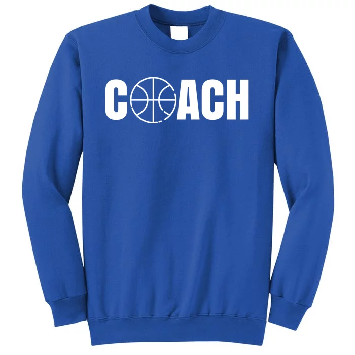 Basketball Coach Coaching Trainer Basketballer Gift Tall Sweatshirt