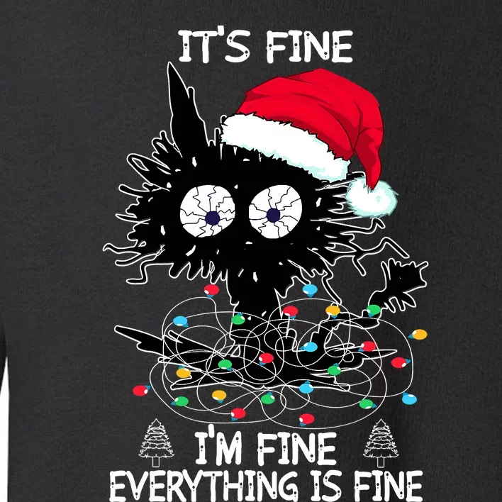 Black Cat christmas It's Fine I'm Fine Everything Is Fine Toddler Sweatshirt