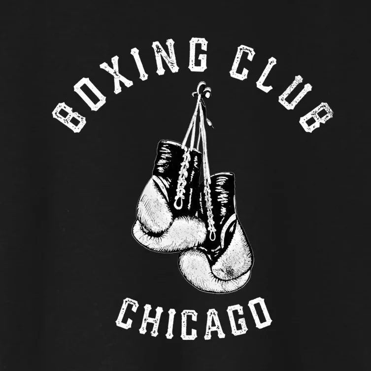 Boxing Club Chicago Gift Distressed Gloves Cool Gift Women's Crop Top Tee