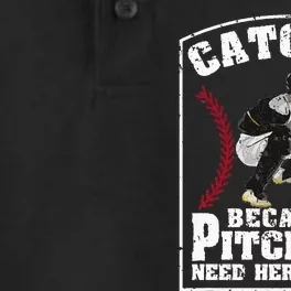 Baseball Catchers Catcher Because Pitchers Need Heroes Too Dry Zone Grid Performance Polo