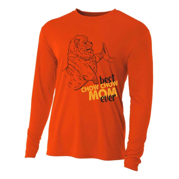 Best Chow Chow Mom Ever Best Chow Chow Mom Chow Chow Gift Cooling Performance Long Sleeve Crew