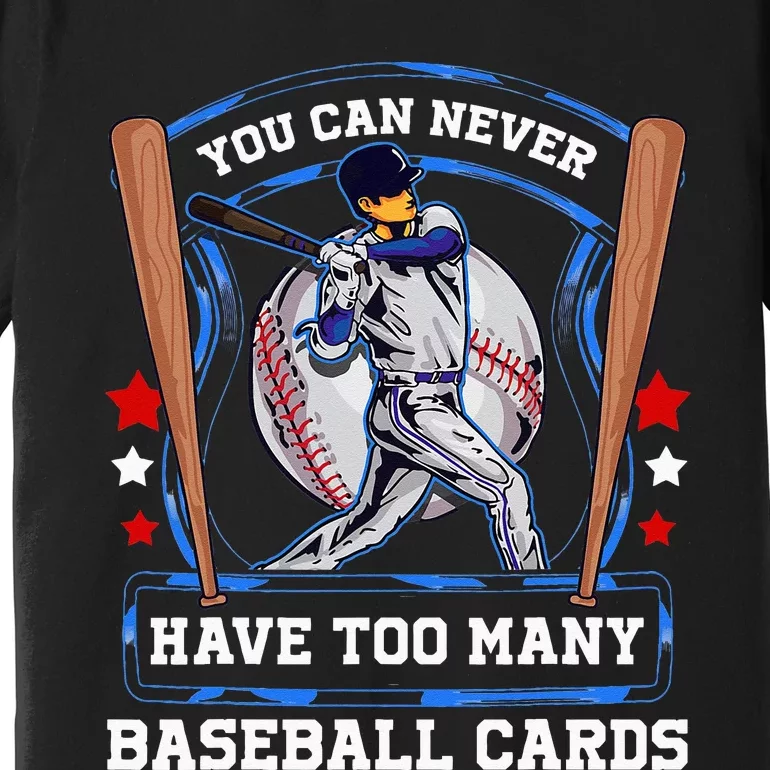 Baseball Cards Collector Premium T-Shirt