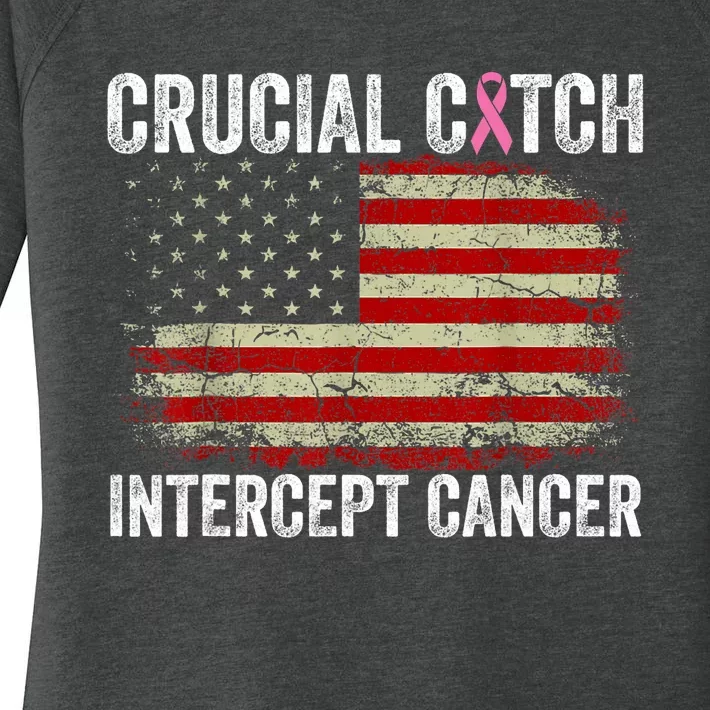 Breast Cancer Crucial A Catch Intercept Cancer Us Flag Women's Perfect Tri Tunic Long Sleeve Shirt