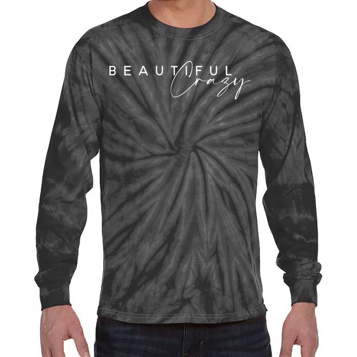 Beautiful Crazy Country Music Tie-Dye Long Sleeve Shirt