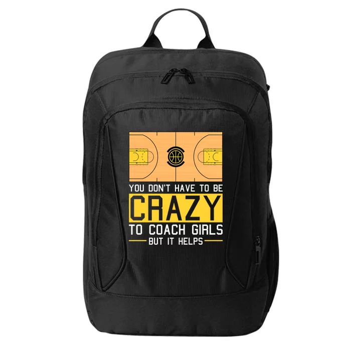 Basketball Crazy Coach Coaching Cool Gift Basketball Coach Meaningful Gift City Backpack