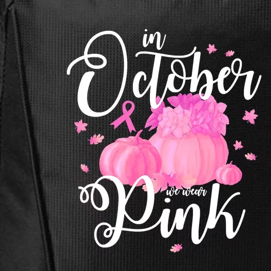 Breast Cancer Cute In October We Wear Pink Awareness Long City Backpack