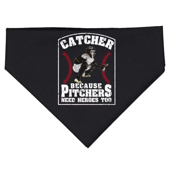 Baseball Catchers Catcher Because Pitchers Need Heroes Too USA-Made Doggie Bandana