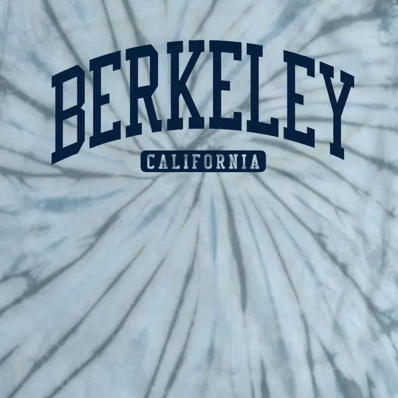 Berkeley California Ca College Style Tie-Dye T-Shirt