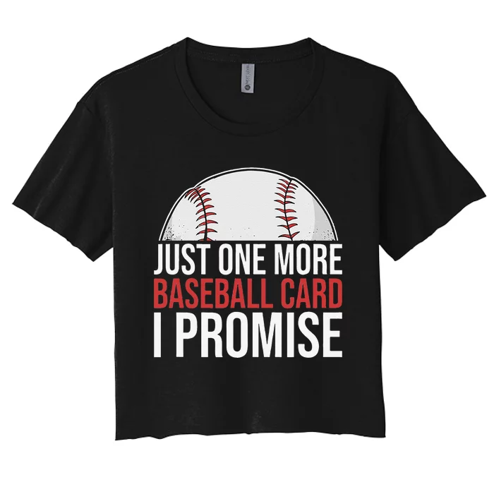 Baseball Card Collector Just One More I Promise Women's Crop Top Tee