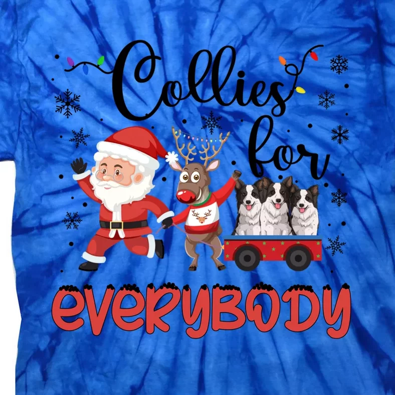 Border Collie Christmas Collies For Everybody Xmas Meaningful Gift Tie-Dye T-Shirt