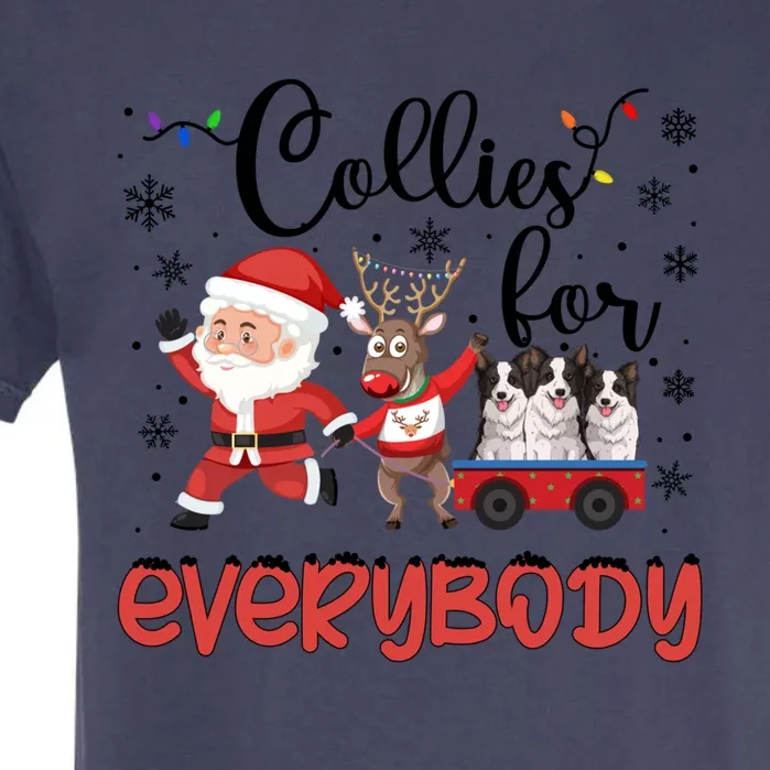 Border Collie Christmas Collies For Everybody Xmas Meaningful Gift Garment-Dyed Heavyweight T-Shirt