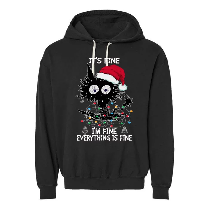 Black Cat christmas It's Fine I'm Fine Everything Is Fine Garment-Dyed Fleece Hoodie