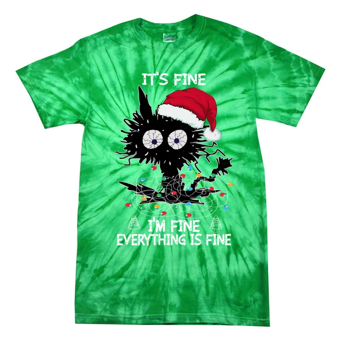 Black Cat christmas It's Fine I'm Fine Everything Is Fine Tie-Dye T-Shirt