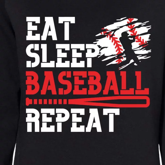 Baseball Custom Coach Eat Sleep Baseball Repeat Cool Gift Womens California Wash Sweatshirt