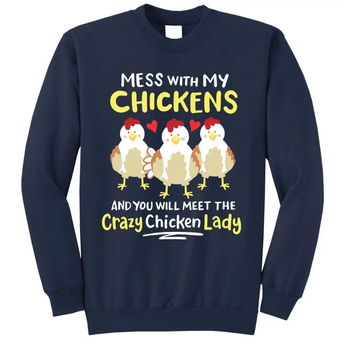 Backyard Crazy Chicken Lady Womens Farmer Tall Sweatshirt