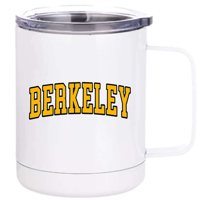 Berkeley California Ca Arched Front & Back 12oz Stainless Steel Tumbler Cup