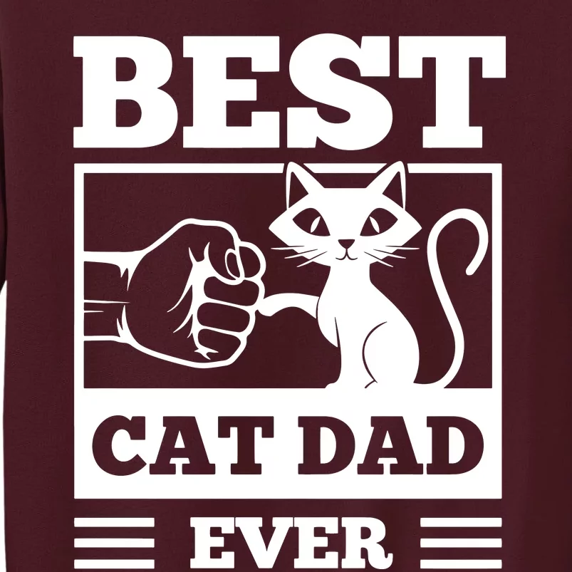 Best Cat Dad Tall Sweatshirt