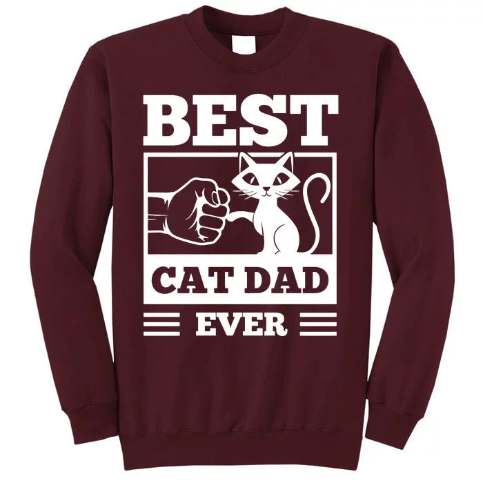 Best Cat Dad Tall Sweatshirt