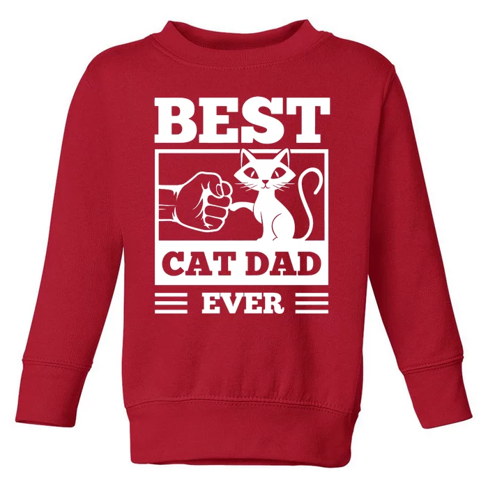 Best Cat Dad Toddler Sweatshirt