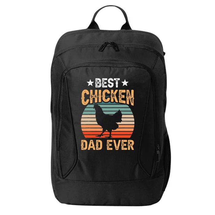 Best Chicken Dad Ever Daddy Fathers Day Father Sayings Papa City Backpack