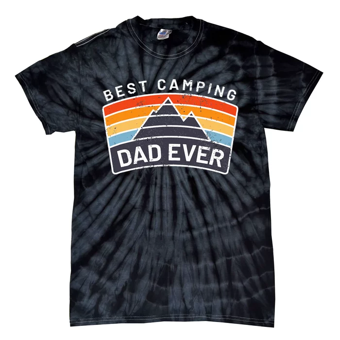 Best Camping Dad Ever Fathers Who Camp Tie-Dye T-Shirt