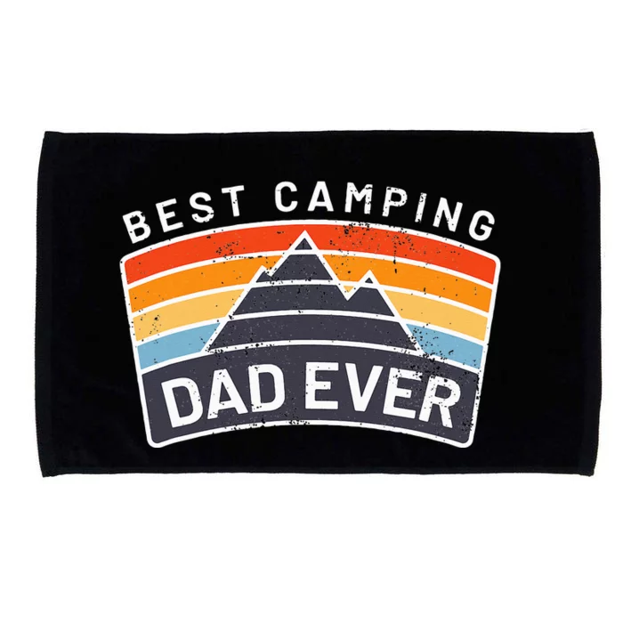 Best Camping Dad Ever Fathers Who Camp Microfiber Hand Towel