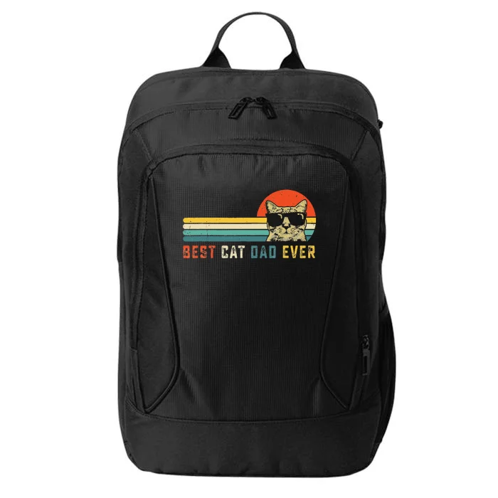 Best Cat Dad Ever FatherS Day Gift Cat Daddy City Backpack