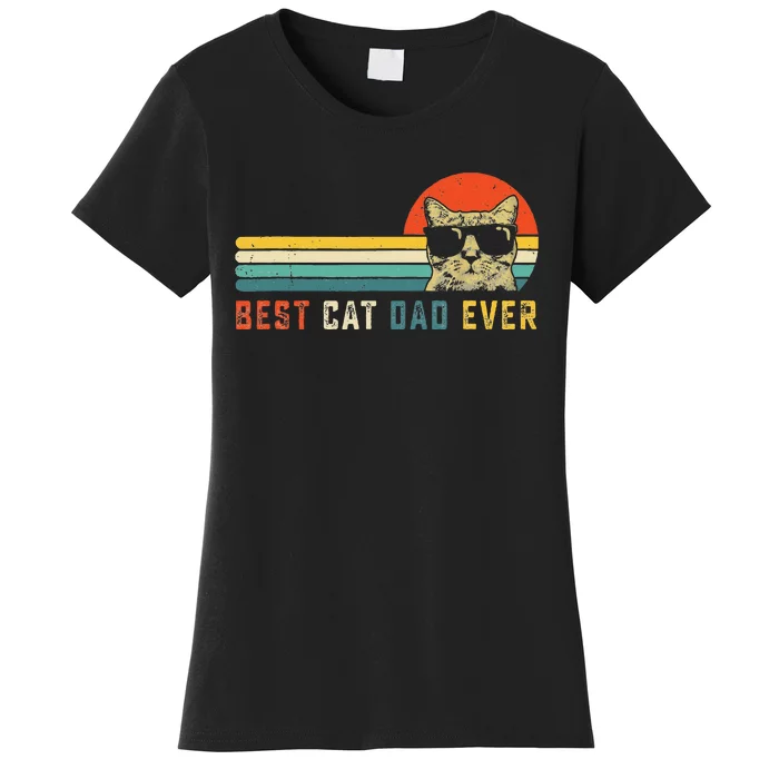 Best Cat Dad Ever FatherS Day Gift Cat Daddy Women's T-Shirt