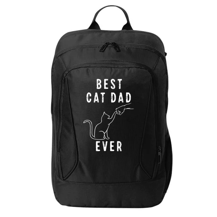 Best Cat Dad Ever Cat Daddy Paw Fist Bump Meow Cat City Backpack