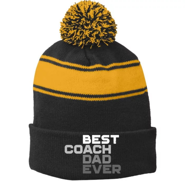 Best Coach Dad Ever Coach Stripe Pom Pom Beanie