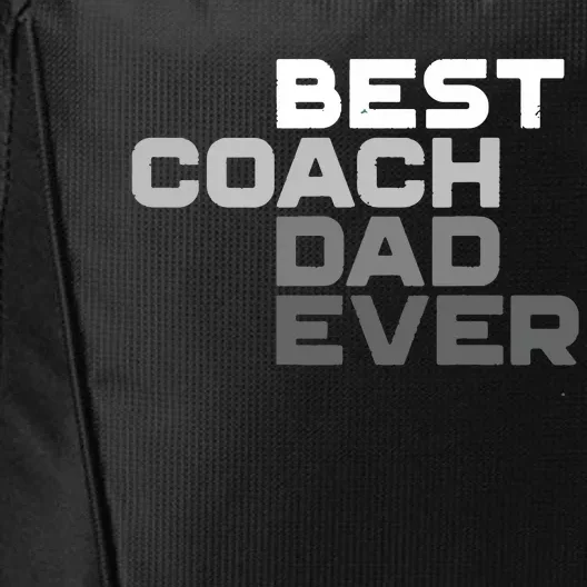 Best Coach Dad Ever Coach City Backpack