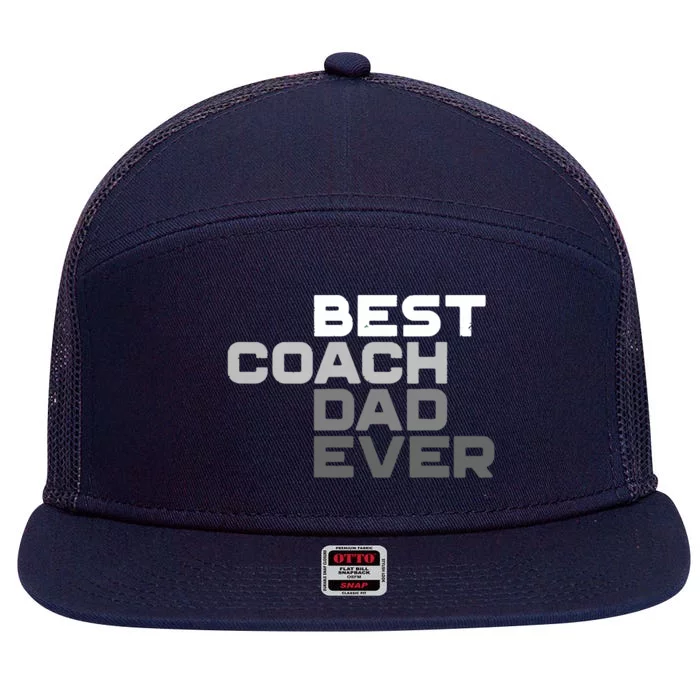 Best Coach Dad Ever Coach 7 Panel Mesh Trucker Snapback Hat