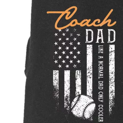 Baseball Coach Dad Like A Normal Dad Only Cooler USA Flag Doggie 3-End Fleece Hoodie