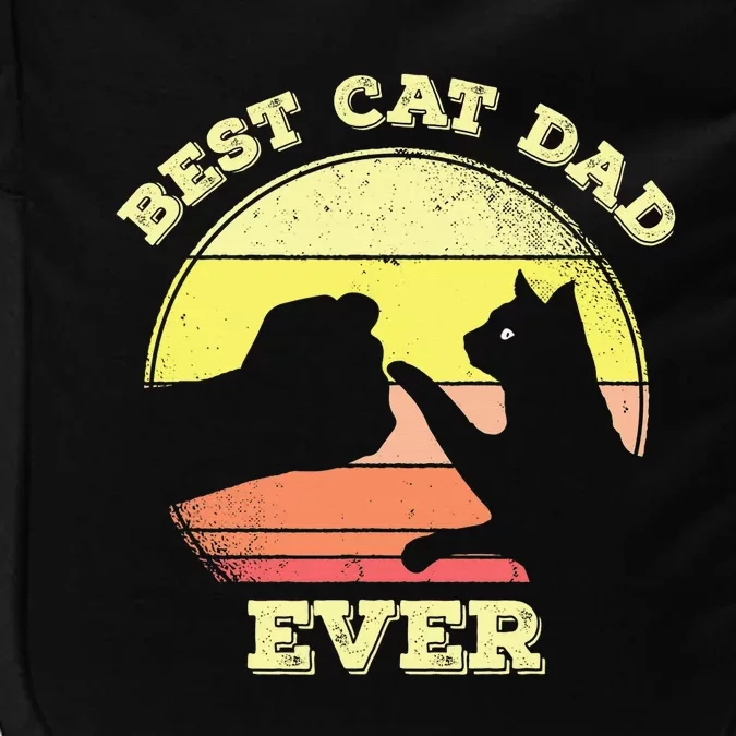 Best Cat Dad Ever Cute Cat Lover Impact Tech Backpack