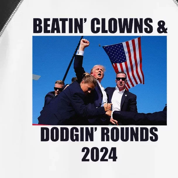 Beatin Clowns & Dodgin Rounds Donald Trump 2024 Fighting Toddler Fine Jersey T-Shirt