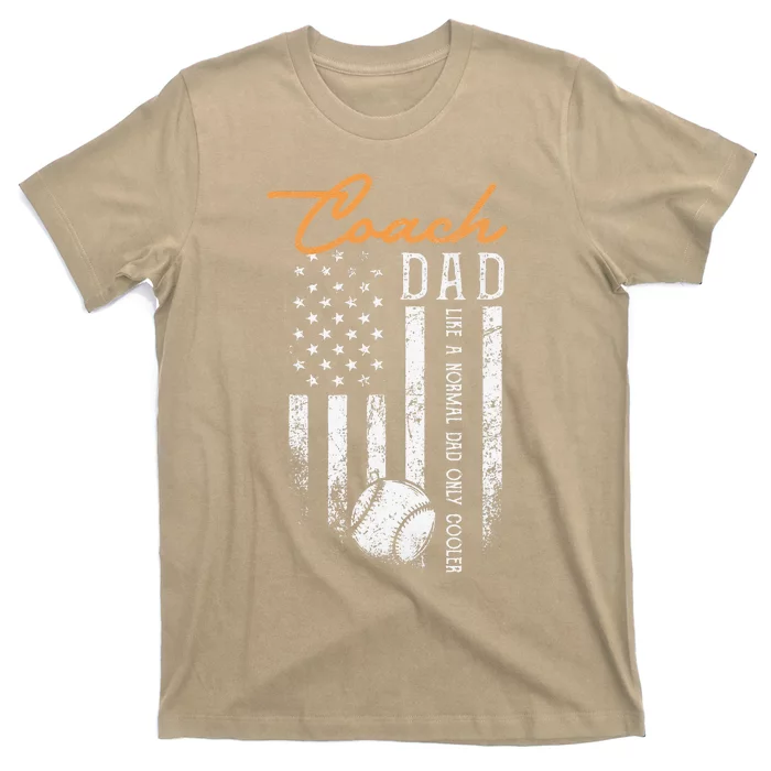 Baseball Coach Dad Like A Normal Dad Only Cooler USA Flag T-Shirt