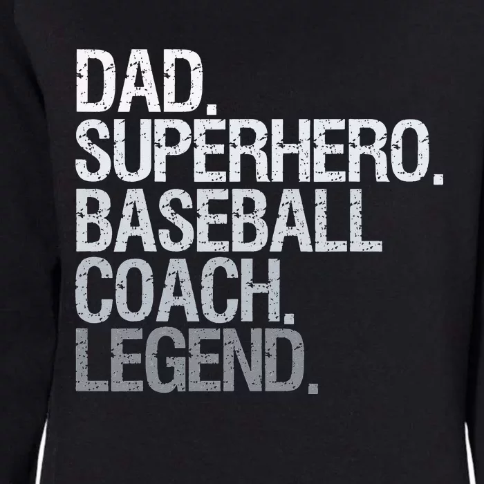 Baseball coach dad Womens California Wash Sweatshirt