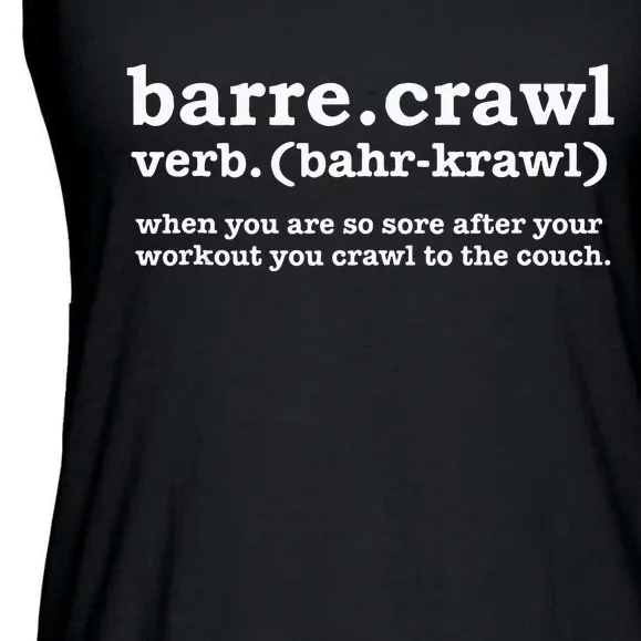 Barre Crawl Definition Funny Ballet Workout Ballerina Gift Ladies Essential Flowy Tank