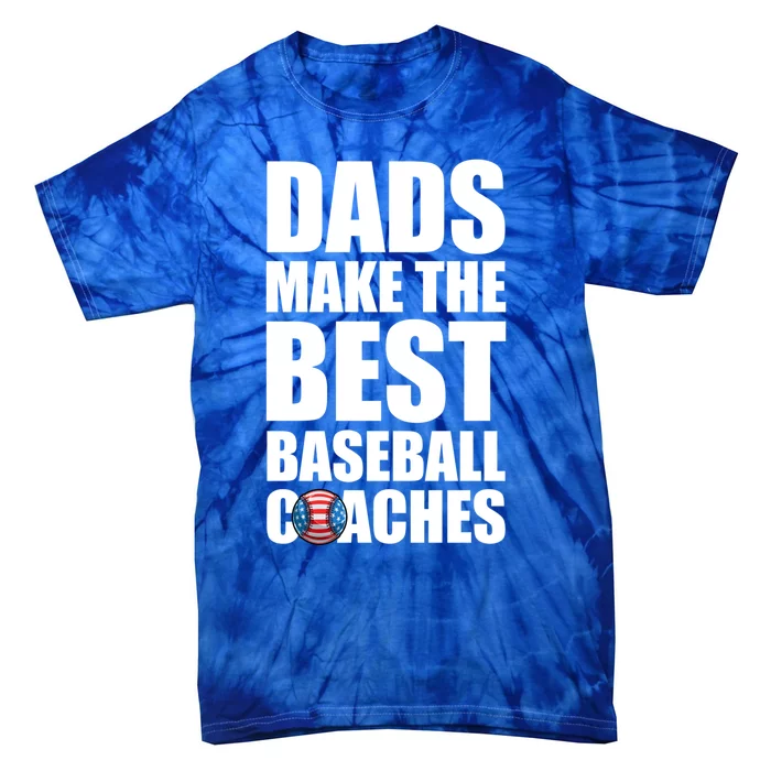 Baseball Coach Dad American Flag Baseball Practice Cool Gift Tie-Dye T-Shirt