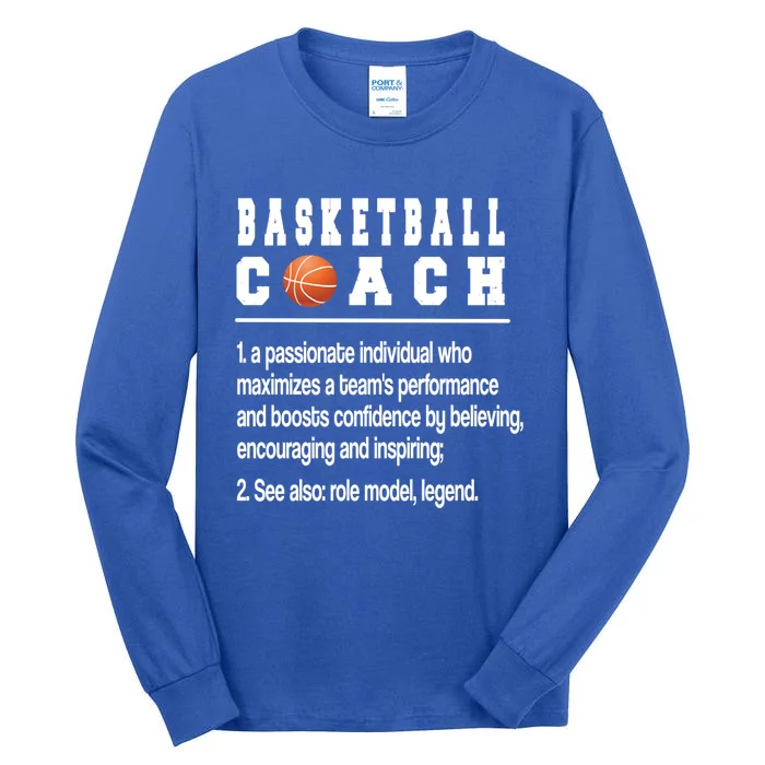 Basketball Coach Definition Basketball Coaching Cool Gift Tall Long Sleeve T-Shirt