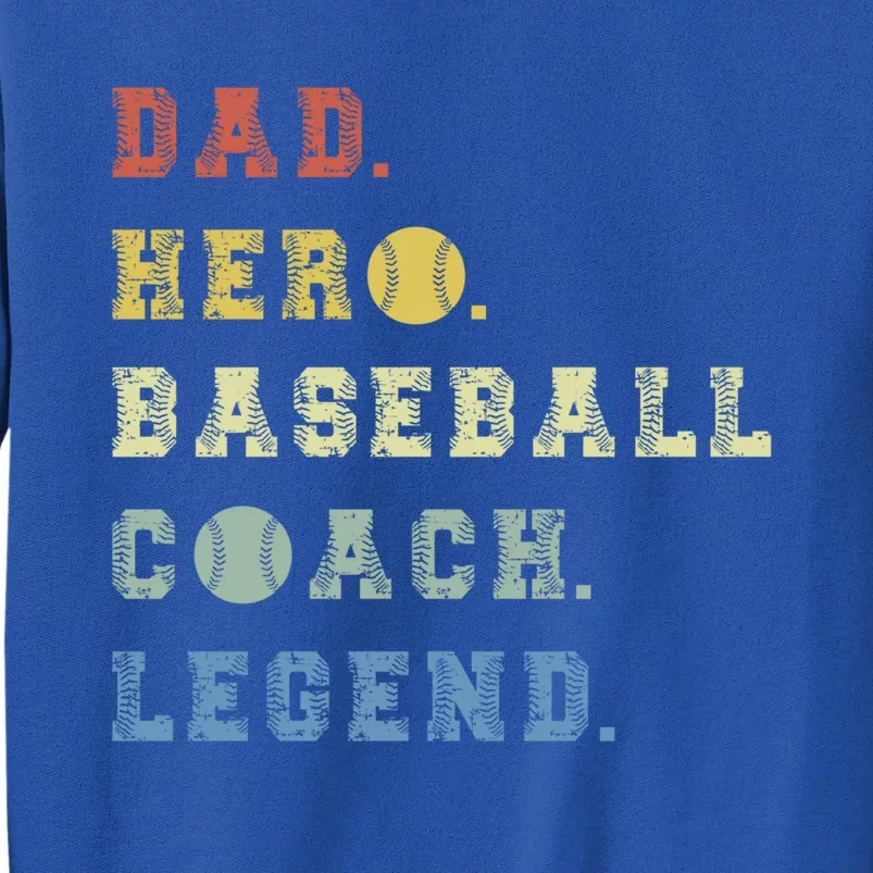 Baseball Coach Dad Cute Gift Tall Sweatshirt