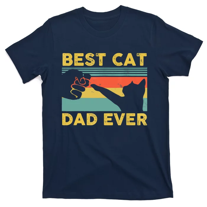 Best Cat Dad Ever Funny Cat Daddy Vintage Fathers Day T-Shirt