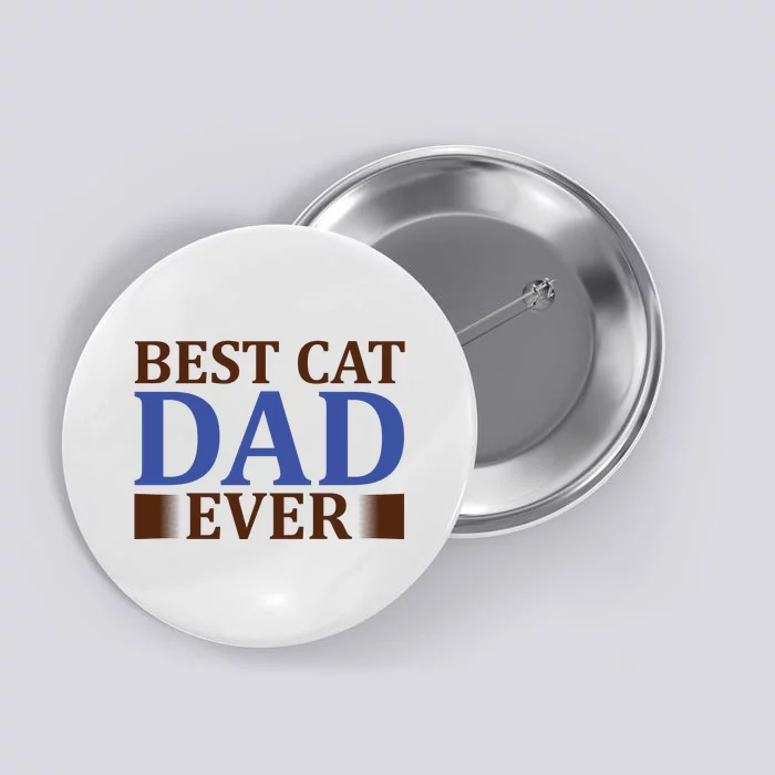 Best Cat Dad Ever Button