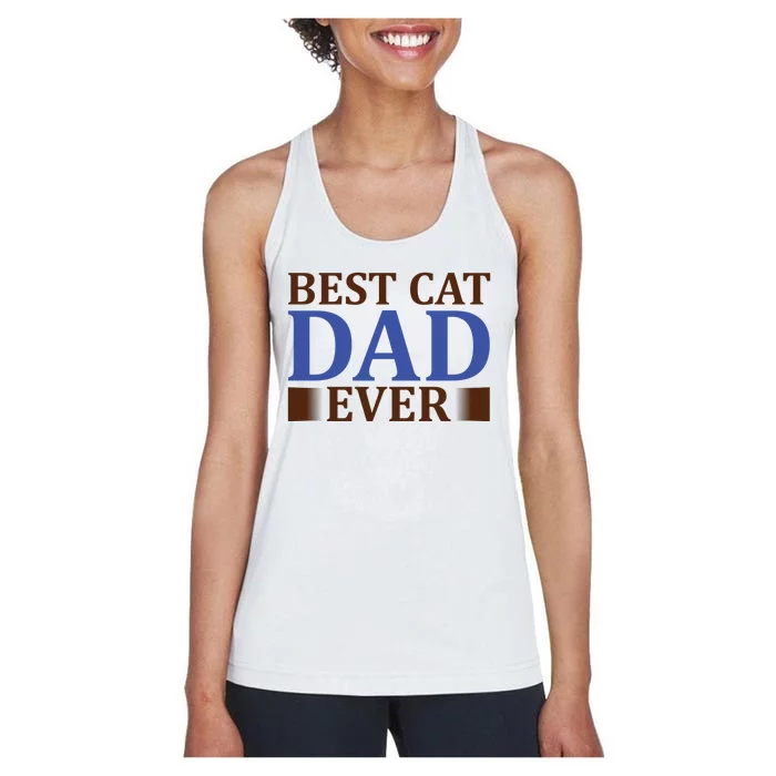 Best Cat Dad Ever Women's Racerback Tank