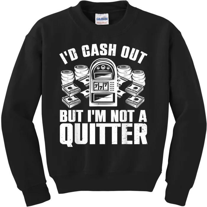 Best Casino Design For Men Women Casino Gambling Gamblers Kids Sweatshirt