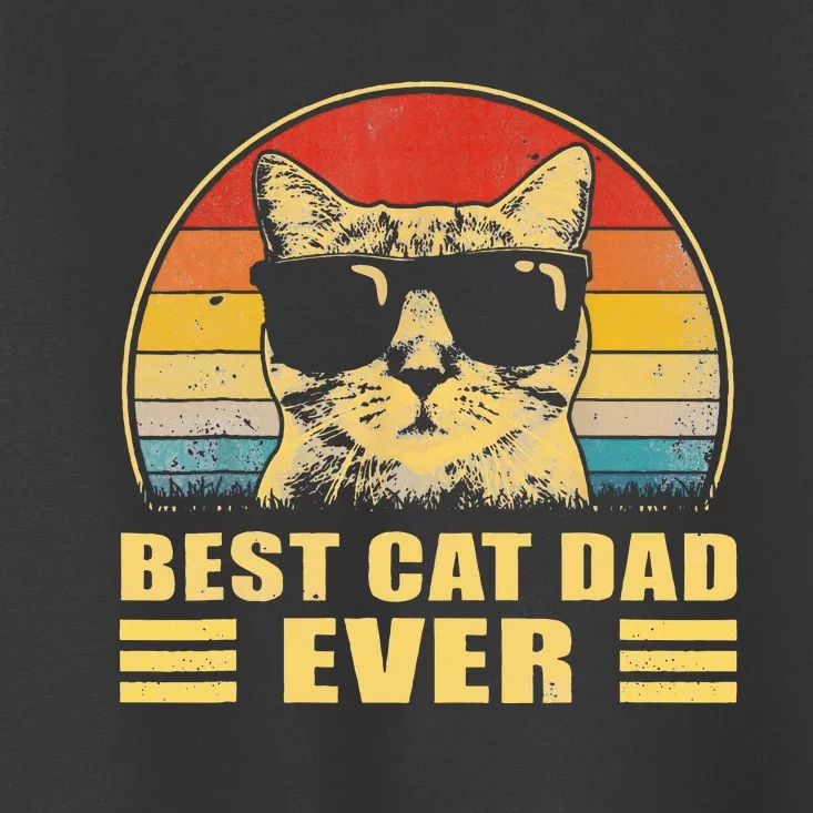 Best Cat Dad Ever Father FatherS Day Gift Cat Daddy Toddler T-Shirt