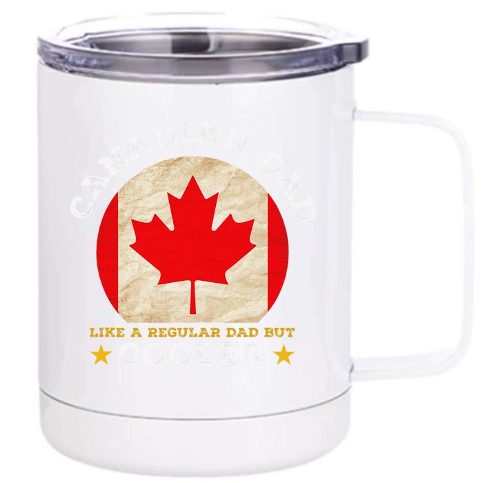 Best Canadian Dad Ever Father's Day Canada Flag Pride Front & Back 12oz Stainless Steel Tumbler Cup