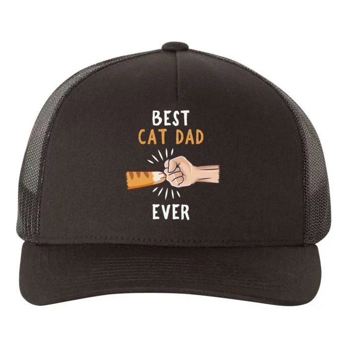 Best Cat Dad Ever Paw Fist Bump Yupoong Adult 5-Panel Trucker Hat